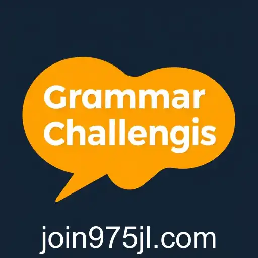 Mastering Language: Dive into the Exciting World of 'Grammar Challenges'